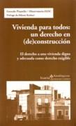 VIVIENDA PARA TODOS: UN DERECHO EN (DE) CONSTRUCCION