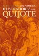 PRIMEROS ILUSTRADORES DEL QUIJOTE, LOS.