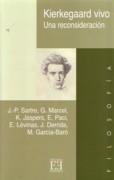 KIERKEGAARD VIVO. UNA RECONSIDERACION