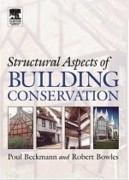 STRUCTURAL ASPECTS OF BUILDING CONSERVATION