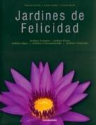 JARDINES DE FELICIDAD.