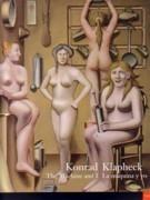 KLAPHECK: KONRAD KLAPHECK. THE MACHINE AND I. LA MAQUINA Y YO