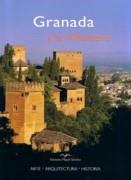 GRANADA Y LA ALHAMBRA. ARTE, ARQUITECTURA, HISTORIA.