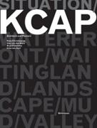 KCAP ARCHITECTS AND PLANNERS. SITUATION