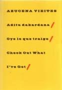 VIEITES: AZUCENA VIEITES. ADITU DAKARDANA/ OYE LO QUE TRAIGO/ CHECK OUT WHAT I'VE GOT