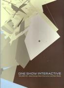 ONE SHOW INTERACTIVE VOL III. ADVERTISING'S BEST INTERACTIVE AND NEW MEDIA (+CD)