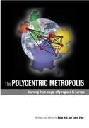 POLYCENTRIC METROPOLIS, THE