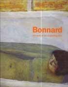 BONNARD: THE WORK OF ART, SUSPENDING TIME