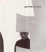 GOTTLIEB: GOTTLIEB. ESCULTOR