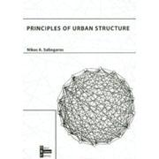 PRINCIPLES OF URBAN STRUCTURE