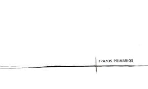 TRAZOS PRIMARIOS (+CD). 