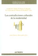 CONTRADICCIONES CULTURALES DE LA MODERNIDAD, LAS