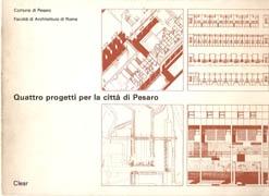 QUATTRO PROGETTI PER LA CITTA DI PESARO