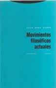 MOVIMIENTOS FILOSOFICOS ACTUALES