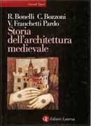 STORIA DELL'ARCHITETTURA MEDIEVALE. L'OCCIDENTE EUROPEO.