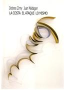 ZINNY/MAIDAGAN:  COSTA, EL ATAQUE, LO MISMO, LA. DOLORES ZINNY. JUAN MAIDAGAN