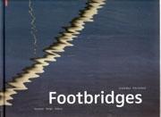 FOOTBRIDGES. STRUCTURE DESIGN HISTORY