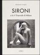 SIRONI: SIRONI E LA V TRIENNALE DI MILANO