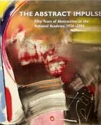 ABSTRACT IMPULSE. FIFTY YEARS OF ABSTRACTION AT THE NATIONAL ACADEMY, 1956- 2006