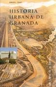 HISTORIA URBANA DE GRANADA