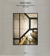 SAVIO: GIULIO SAVIO. NUOVE IMMAGINI DI ARCHITETTURA 1987-1995