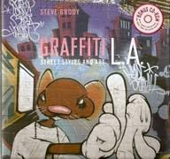 GRAFFITI L.A. STREET STYLES AND ART (+CD)