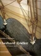ZEIDLER: EBERHARD ZEIDLER. IN SEARCH OF HUMAN SPACE