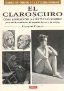 CLAROSCURO, EL. COMO REPRESENTAR LAS LUCES Y LAS SOMBRAS