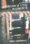 CORROSION OF STEEL IN CONCRETE. UNDERSTANDING, INVESTIGATION AND REPAIR.