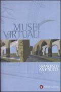 MUSEI VIRTUALI