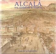 ALCALA UNA CIUDAD EN LA HISTORIA