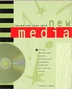 TAKING THE LEAP INTO NEW MEDIA