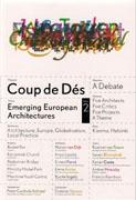 COUP DE DES Nº 2. EMERGING EUROPEAN ARCHITECTS