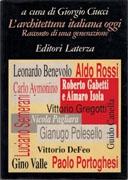 ARCHITETTURA ITALIANA OGGI, L'. RACCONTO DI UNA GENERAZIONE