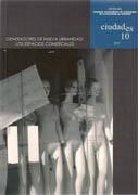 CIUDADES 10.  GENERADORES DE  NUEVA URBANIDAD: LOS ESPACIOS COMERCIALES. 