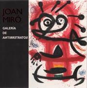 MIRO: JOAN MIRO GALERIA DE ANTIRRETRATOS. 