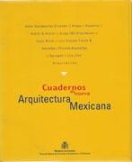 CUADERNOS DE NUEVA ARQUITECTURA MEXICANA