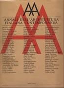 ANNALI DELL'ARCHITETTURA ITALIANA CONTEMPORANEA 1985