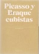 PICASSO Y BRAQUE CUBISTAS. 