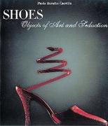SHOES. OBJECTS OF ART AND SEDUCTION