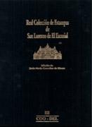 REAL COLECCION DE ESTAMPAS DE SAN LORENZO DE EL ESCORIAL. "TOMO III"