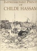 HASSAM: IMPRESSIONIST PRINTS OF CHILDE HASSAM