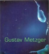 METZGER: GUSTAV METZGER