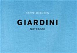 MCQUEEN: STEVE MCQUEEN GIARDINI NOTEBOOK. 