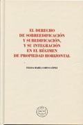 DERECHO DE SOBREEDIFCACION Y SUBEDIFICACION Y SU INTEGRACION EN EL REGIMEN DE PROPIEDAD HORIZONTAL