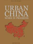 URBAN CHINA. WORK IN PROGESS. TIMEZONE Nº 8. 