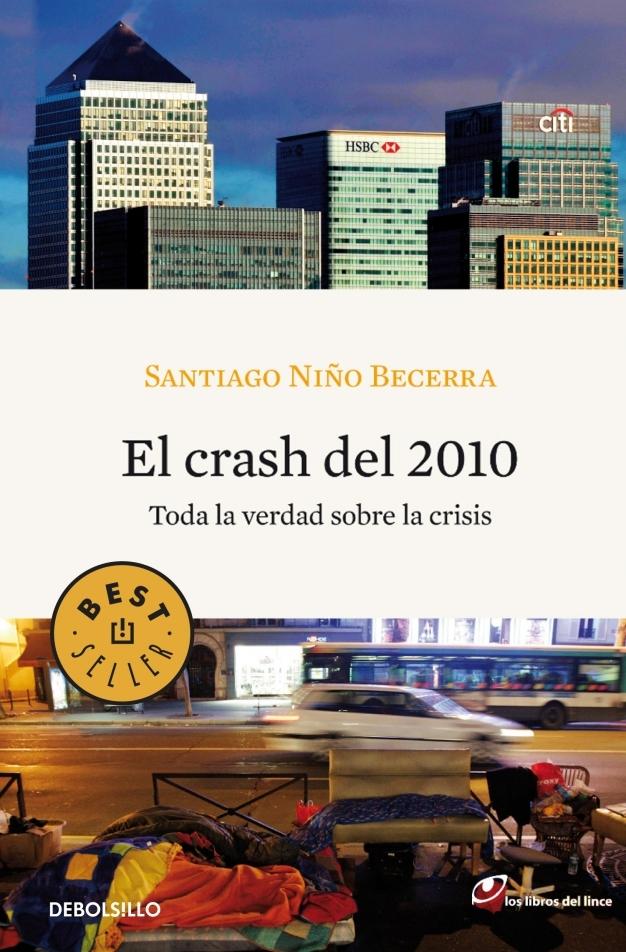 CRASH DEL 2010, EL. TODA LA VERDAD SOBRE LA CRISIS. 