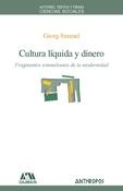 CULTURA LIQUIDA Y DINERO. 