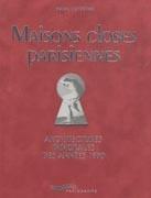 MAISONS CLOSES PARISIENNES: ARCHITECTURES INMORALES DES ANNES 1930