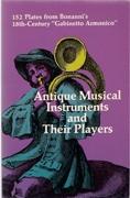 ANTIQUE MUSICAL INSTRUMENTS AND THEIR PLAYERS